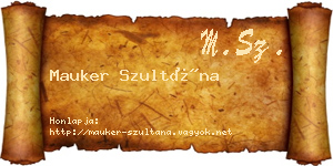 Mauker Szultána névjegykártya